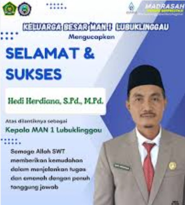 Selamat Dan Sukses Atas Dilantiknya Hedi Herdiana S.P.D M.P.D Sebagai Kepala Sekolah MAN1 Kota Lubuklinggau